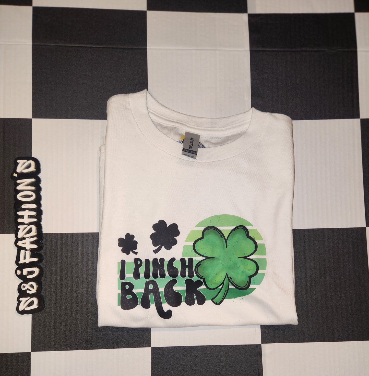 I Pinch Back St. Patrick's Boy Shirt Girls Shirt Ladies Shirt Mens Shirt
