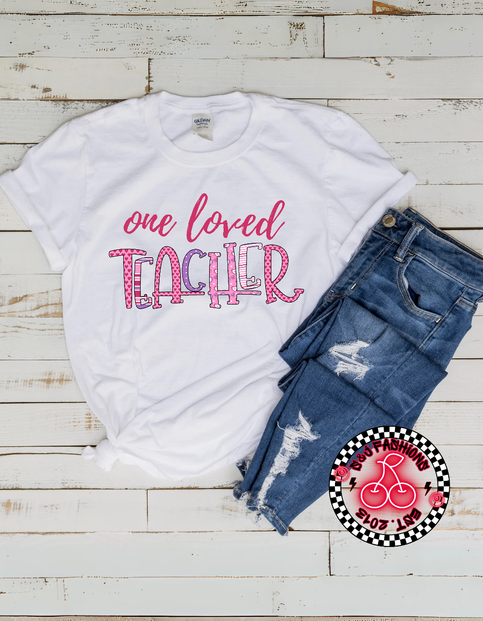 One Loved Teacher Ladies Shirt Valentines School