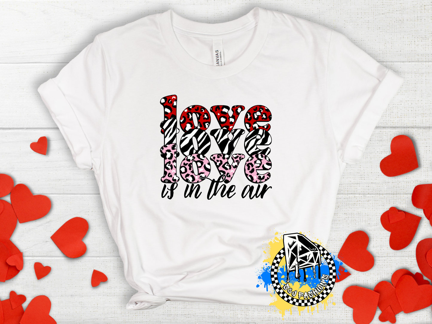Love Is In The Air Valentines Boys Shirt Girls Shirt Ladies Shirt Mens Shirt