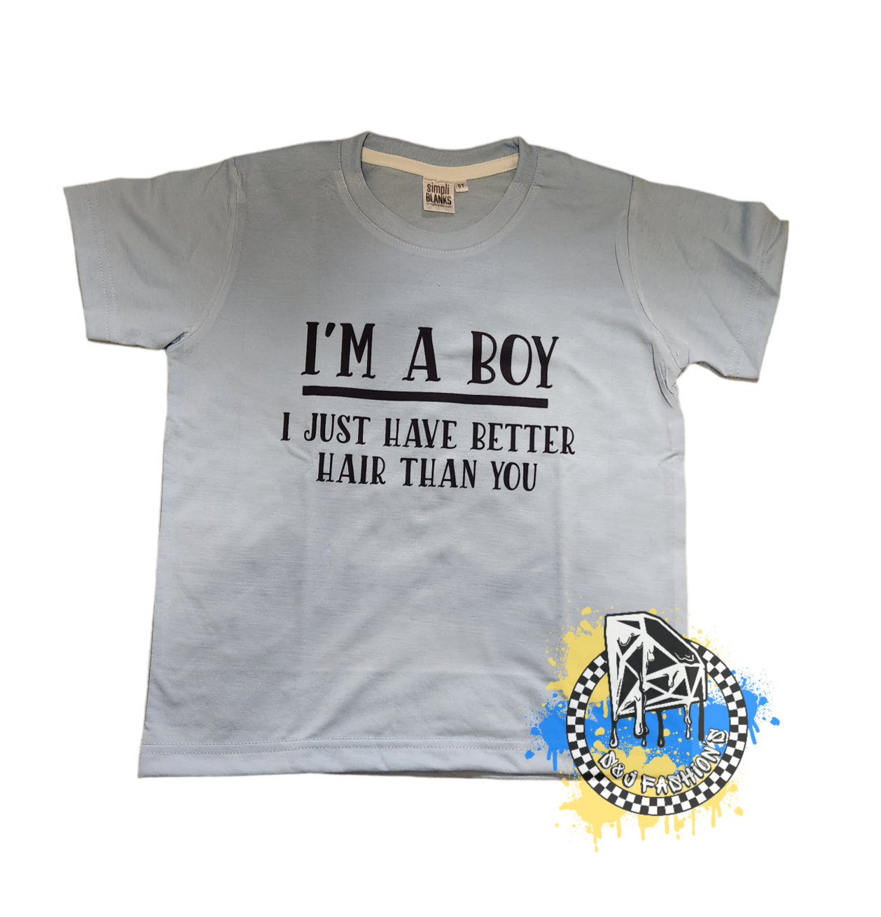 I'm A Boy I Just Have Better Hair Than You Hoodie Boys Shirt