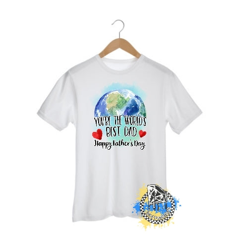 Your The World's Best Dad Father's Day Mens Shirt