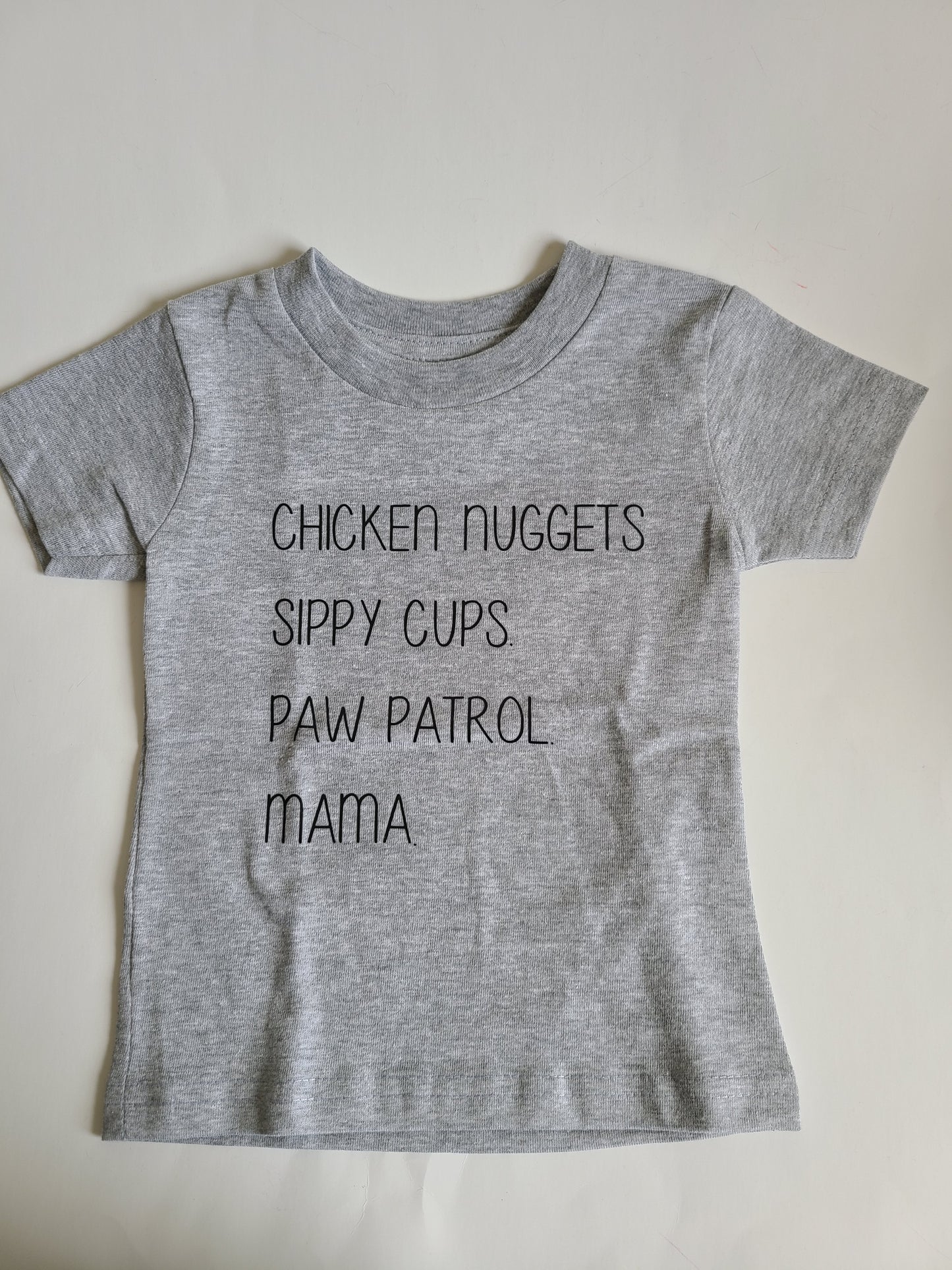 Chicken Nuggets Sippy Cup Paw Patrol Mama Girls Shirt Boys Shirt
