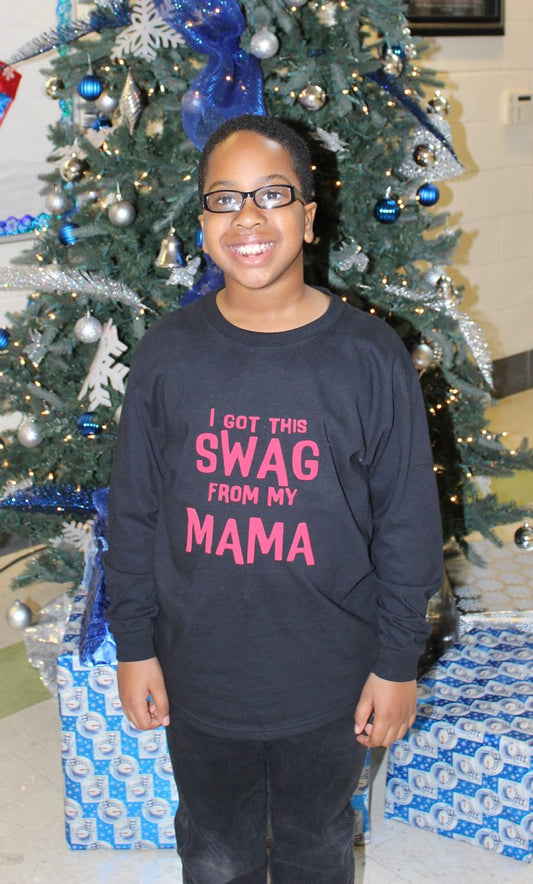 I Got This Swag From My Mama Boys Shirt Girls Shirt
