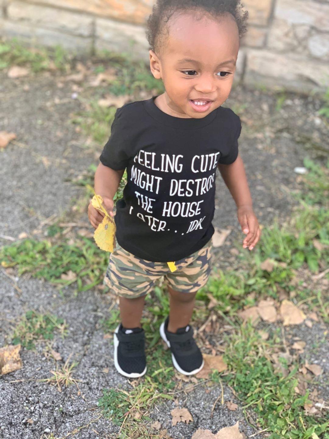 Feeling Cute Might Destroy The House Later...idk boys shirt girls shirt
