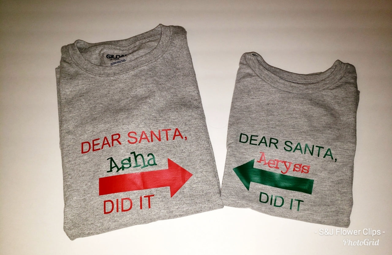 Dear Santa, She did it He did it Personalized Christmas Boys Shirt Girls Shirt