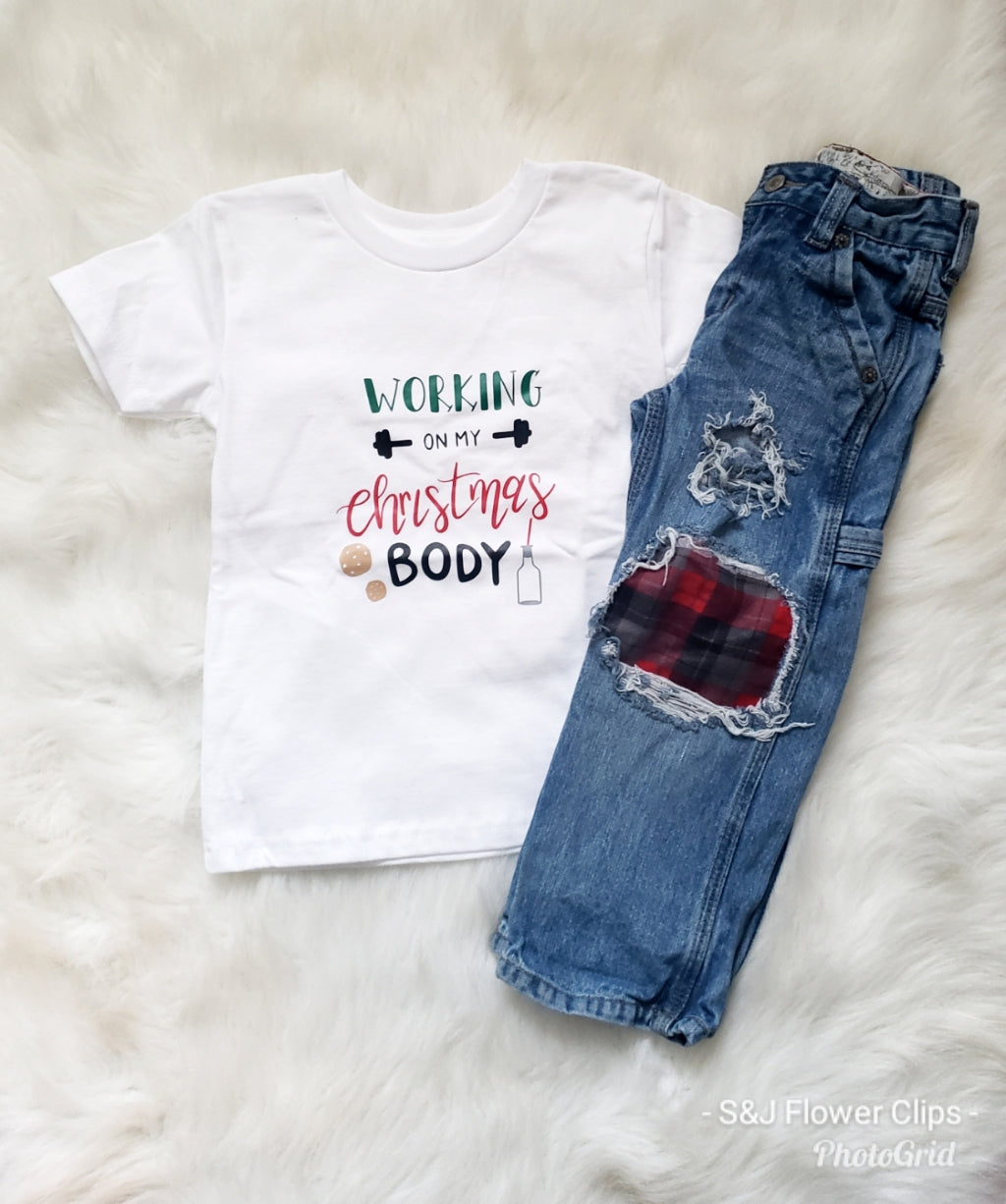 Working On My Christmas Body Boys Shirt Girls Shirt