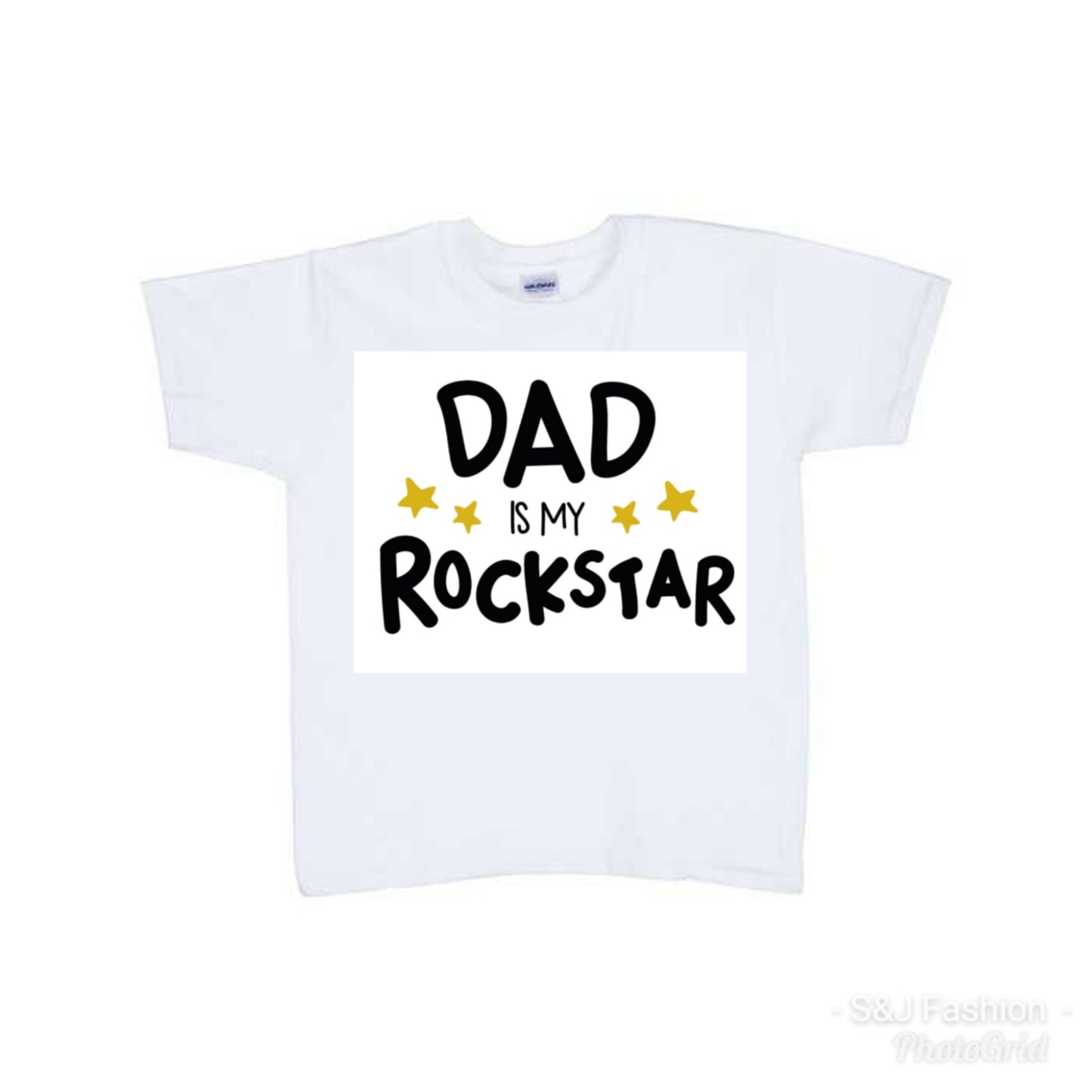 Kids White Shirt "Dad is my Rockstar"
