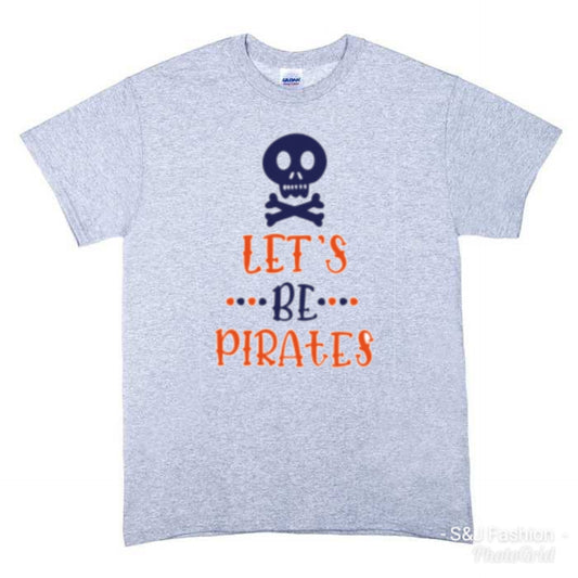Let's be Pirates Boys Shirt