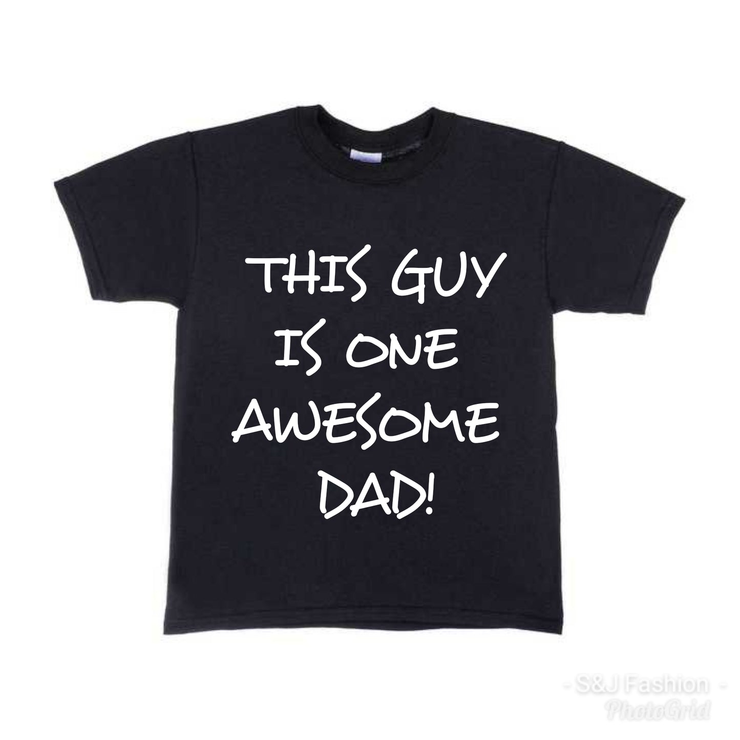 This Guy Is One Awesome Dad Father's Day Mens Shirt