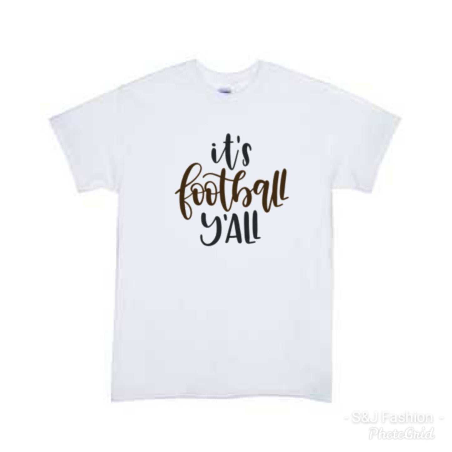 It's Football Y'all boys Shirt Girls Shirt Ladies Shirt Mens Shirt Fall