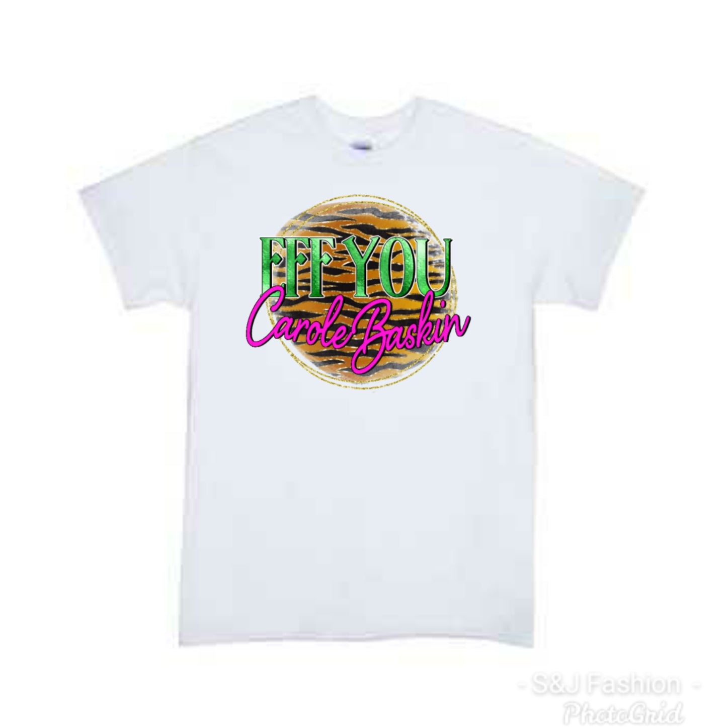FFF you Carol Baskin Adult Ladies Shirt