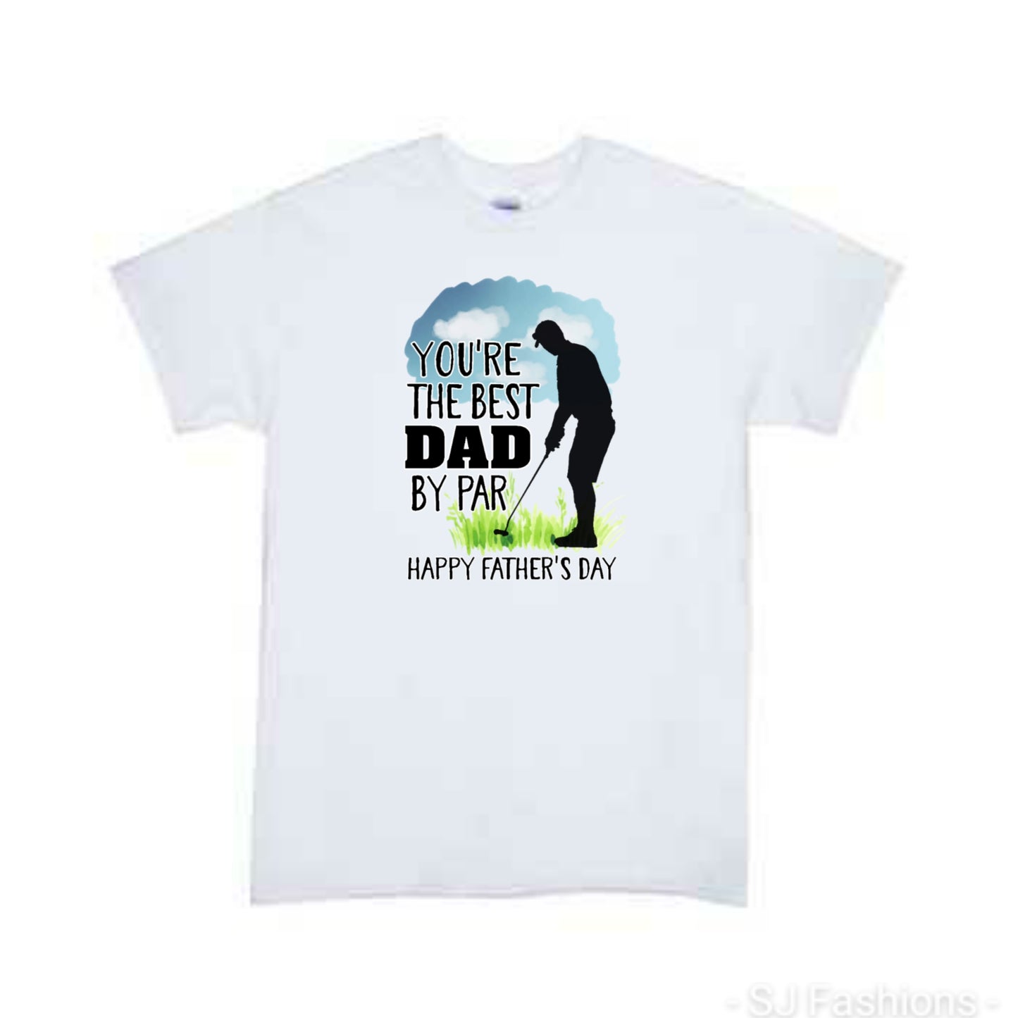 Your the best dad by par Father's Day Mens Shirt
