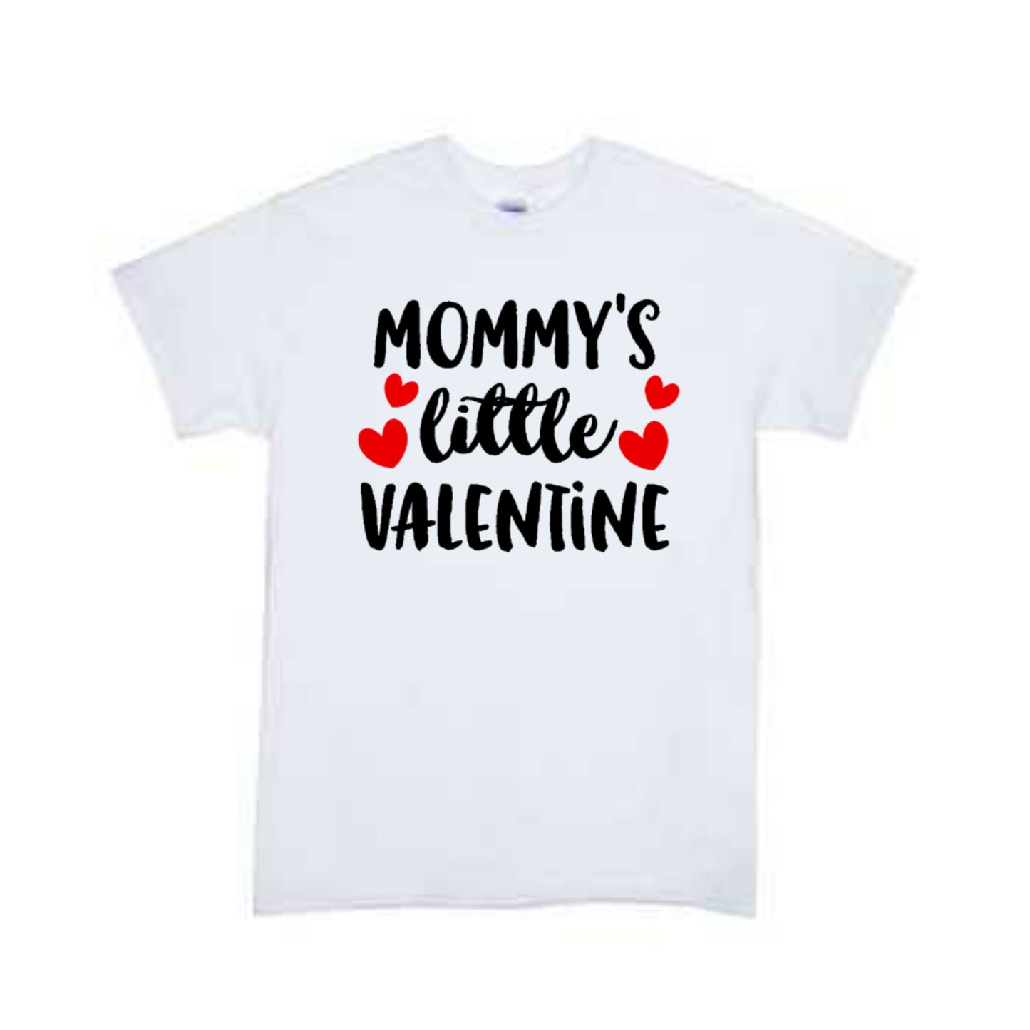Mommy's little Valentine Girls Shirt Boys Shirt