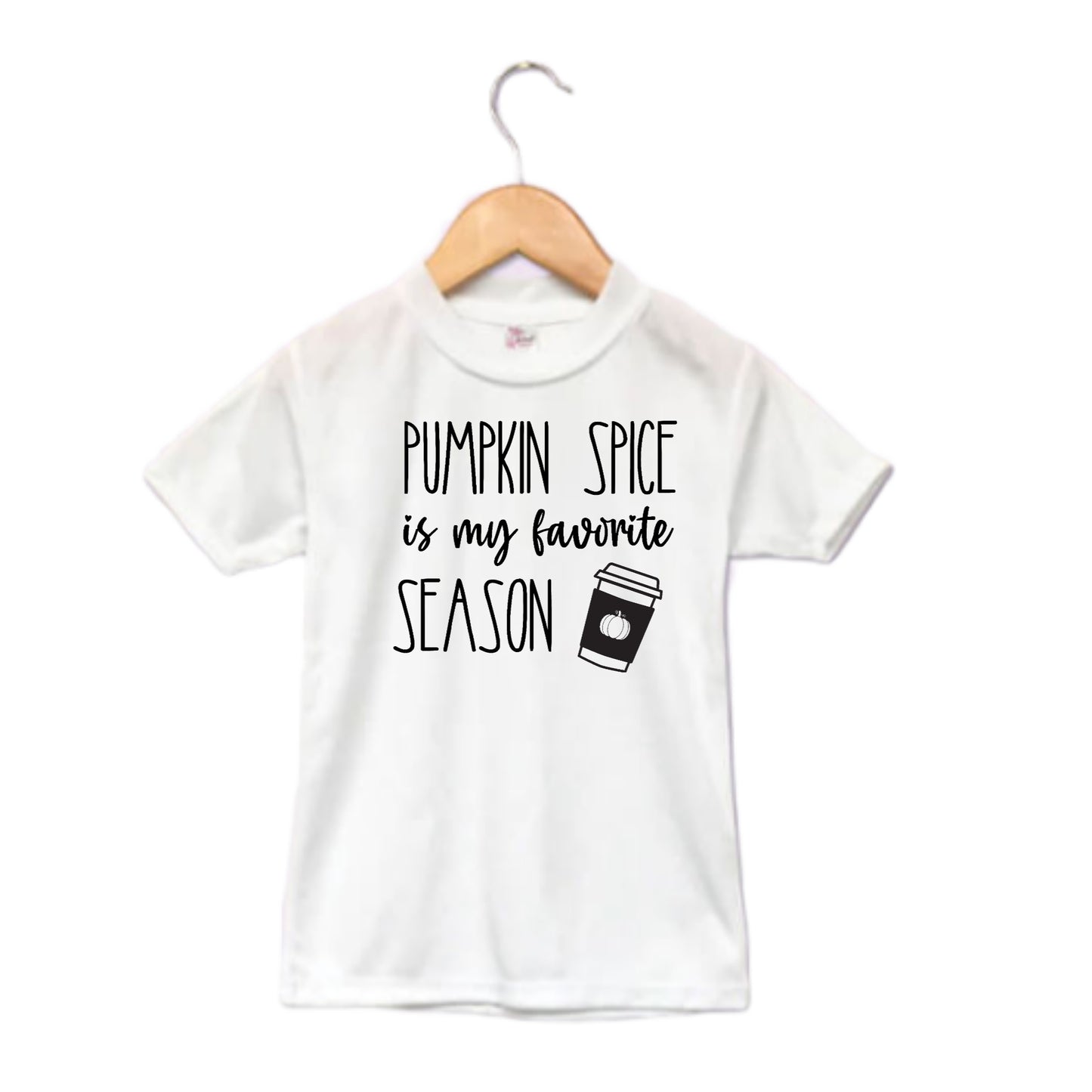 Pumpkin Spice Is My Favorite Season Fall Girls Shirt Ladies Shirt Boys Shirt