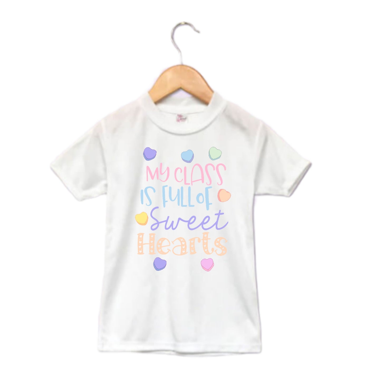 My Class Is Full Of Sweet Hearts Ladies Shirt Valentines