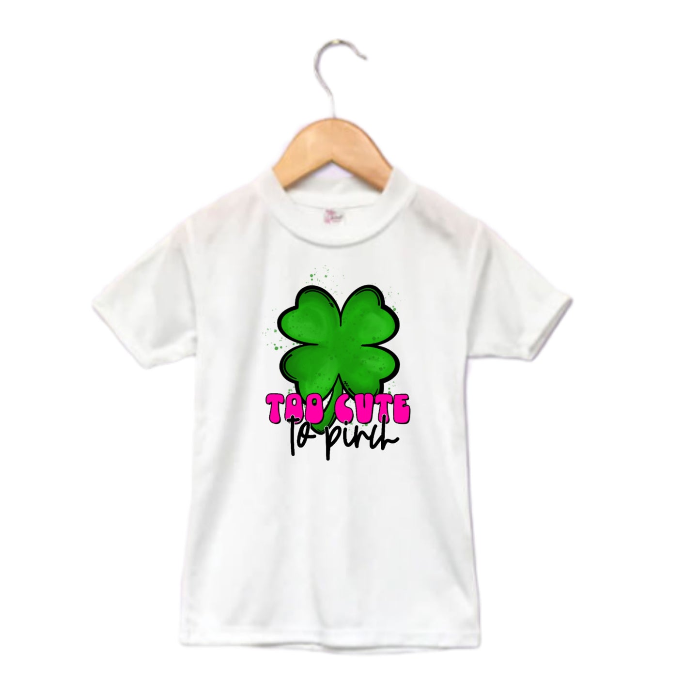 Too Cute To Pinch Girls Shirt St. Patrick's