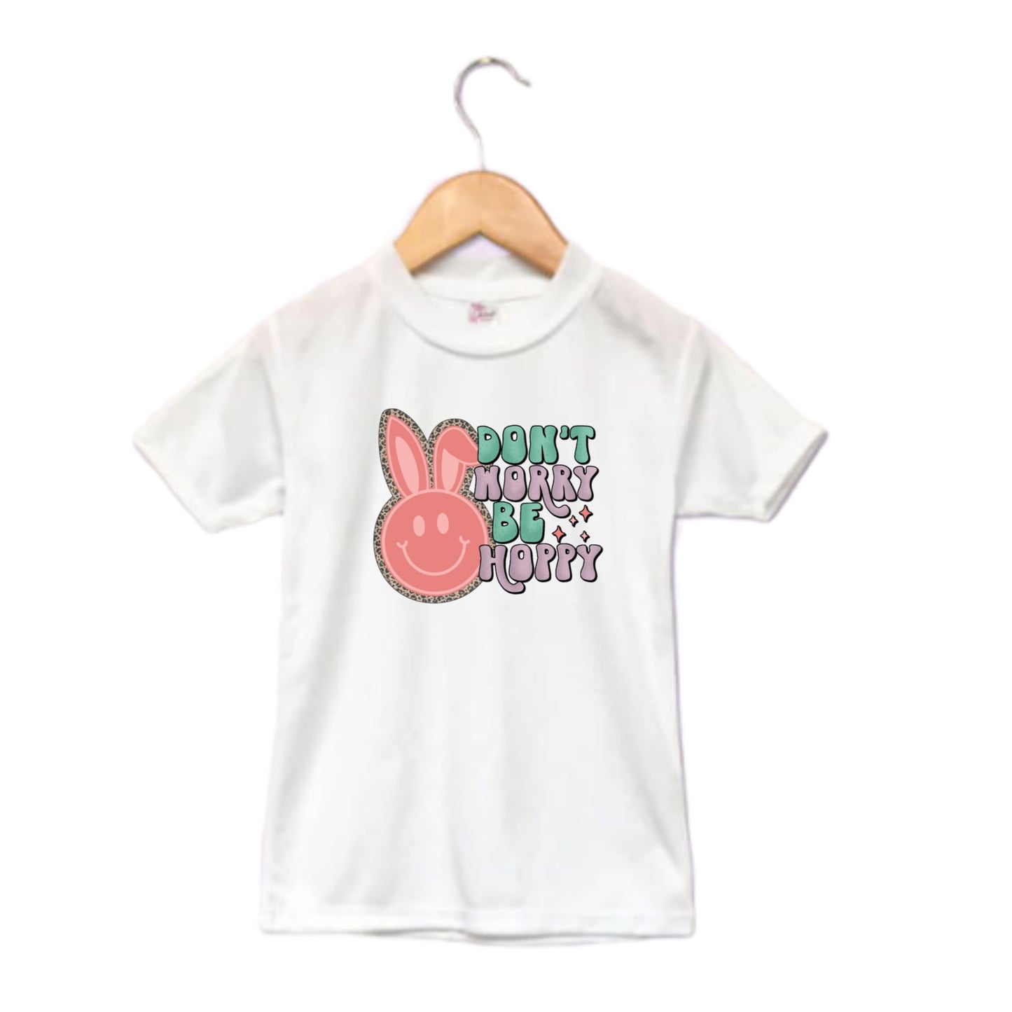 Don't Worry Be Hoppy Easter Girls Shirt Ladies Shirt