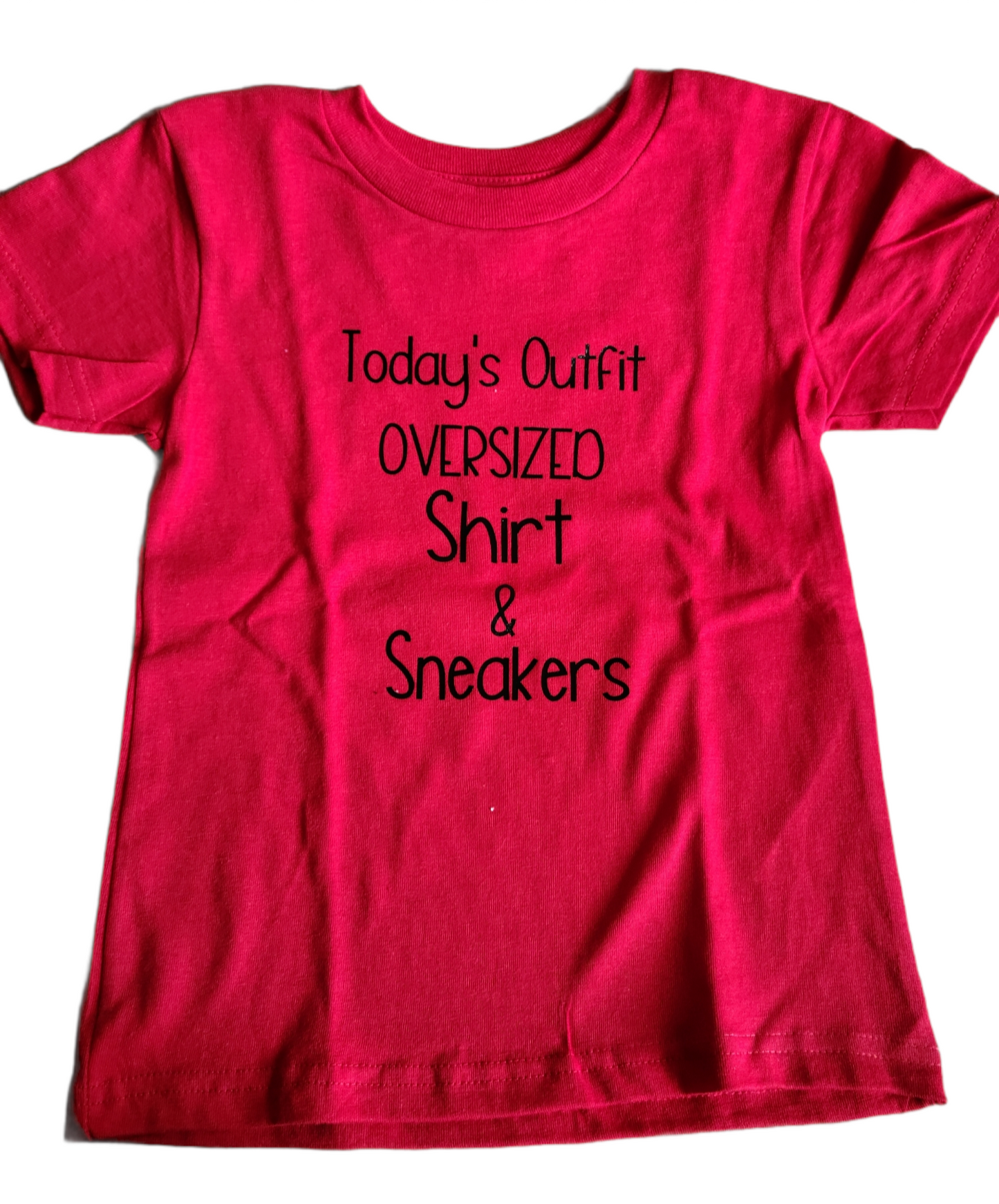 Todays outfit an over size shirt & sneakers Girls Shirt Ladies Shirt Boys Shirt Mens shirt