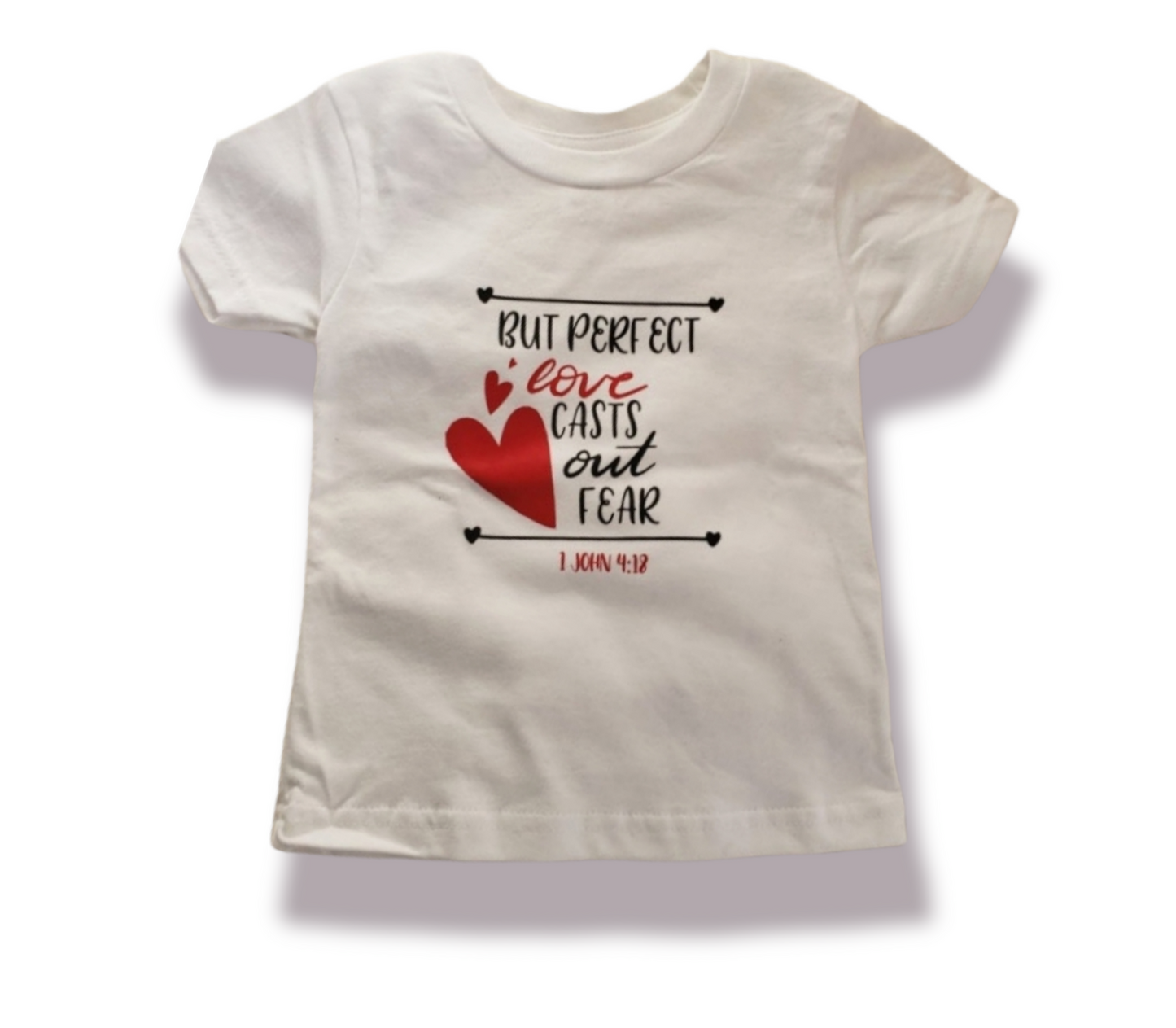 But Perfect Love Cast Out Fear Boys Shirt Girls Shirt Valentines