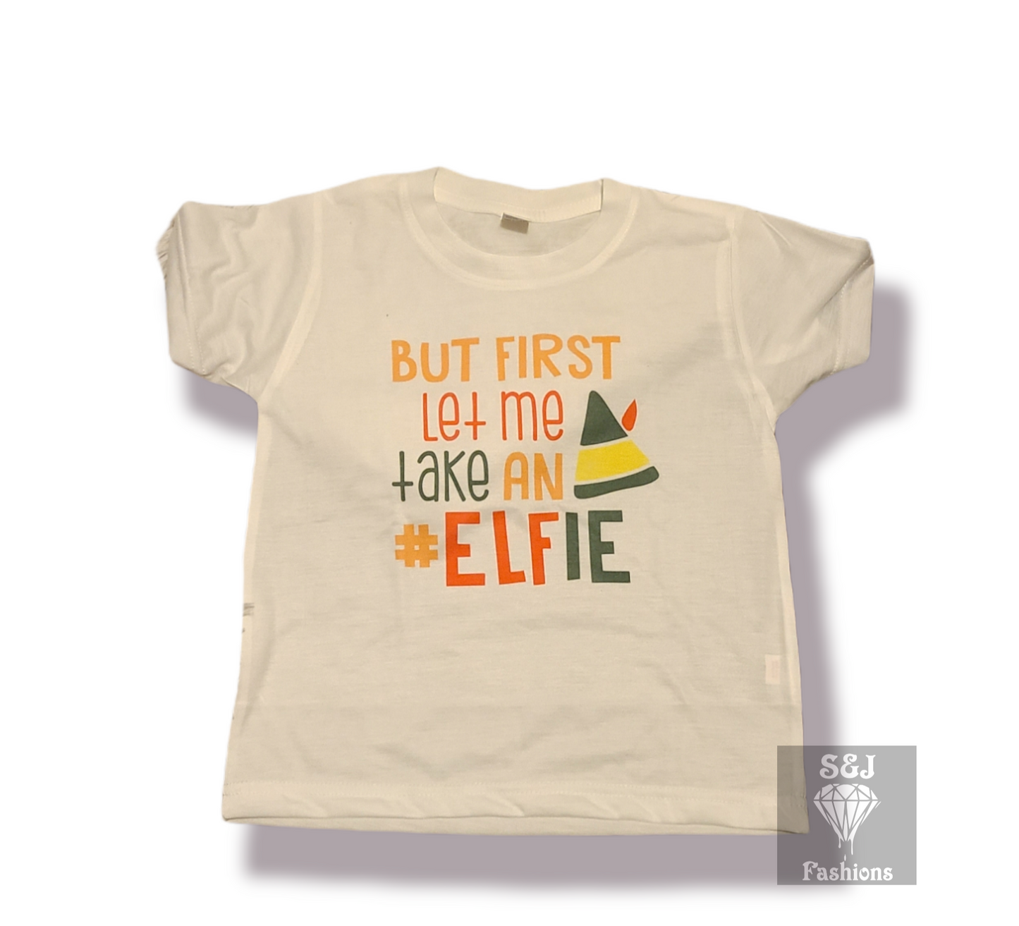 But First Let Me Take A #ELFIE Christmas Boys Shirt Girls Shirt