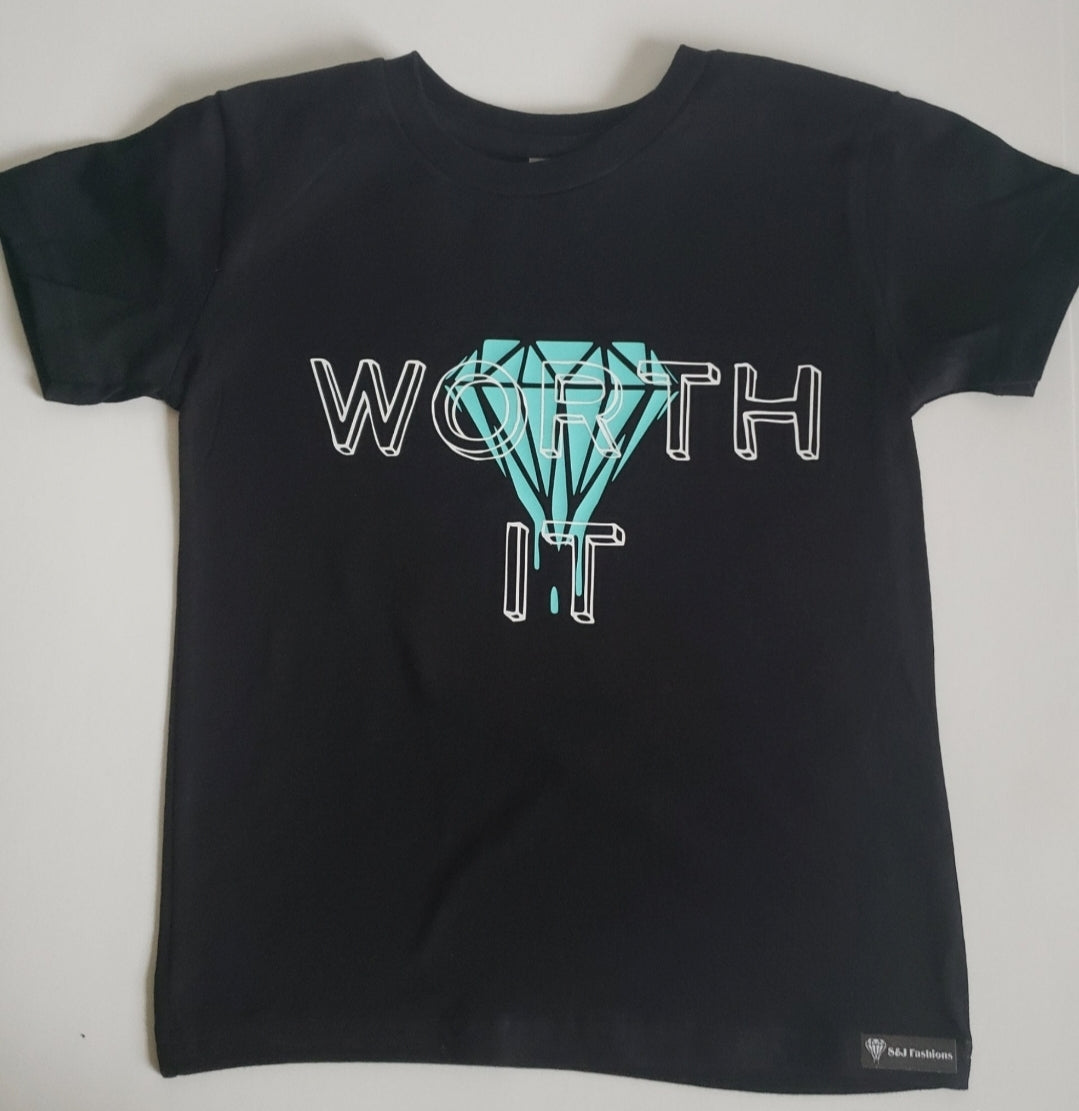 Worth It Boys Shirt Girls Shirt Ladies Shirt Mens Shirt