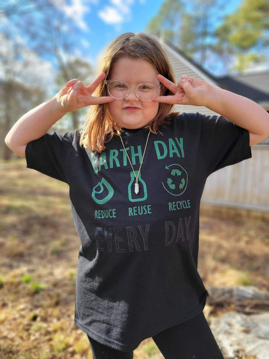 Earth Day Everyday Boys Shirt Girls Shirt Ladies Shirt Mens Shirt