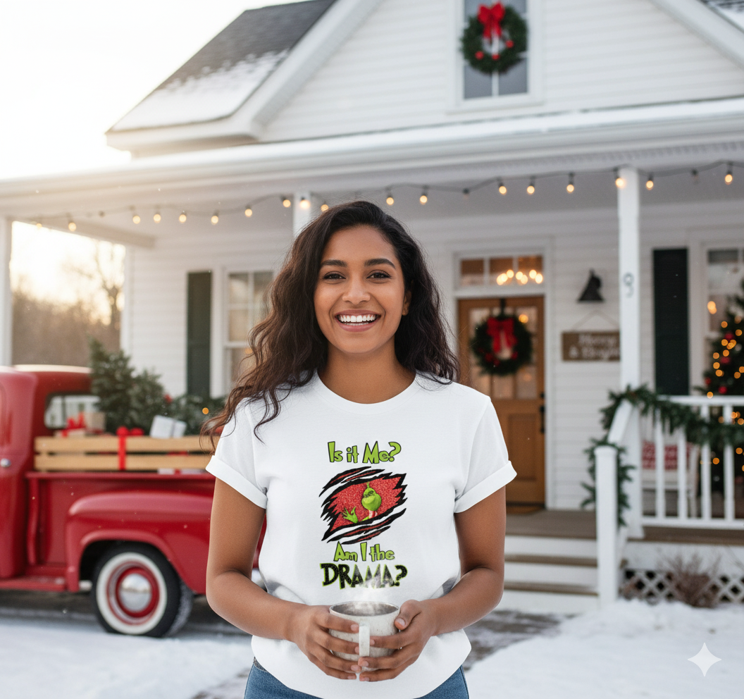 Is it me? Am I The Drama? Grinch Christmas Boys Shirt Girls Shirt