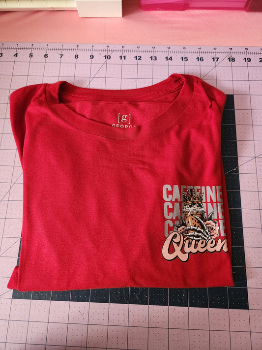 Caffeine Queen Shirt  RTS 2x