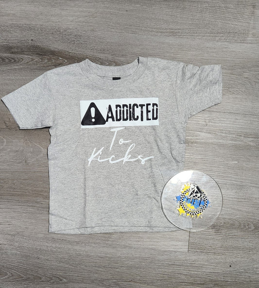 Addicted to Kicks Girls Shirt Boys Shirt Ladies Shirt Mens Shirt