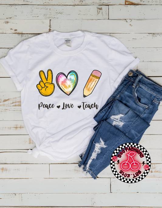 Peace Love Teach Ladies Shirt School