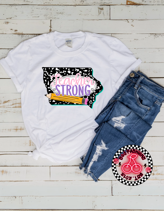 Teacher Strong Any State Ladies Shirt