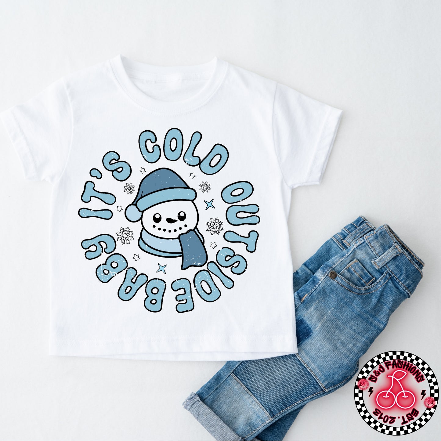 Baby it's Cold outside Winter Ladies Shirt Girls Shirt Boys Shirt Men's Shirt