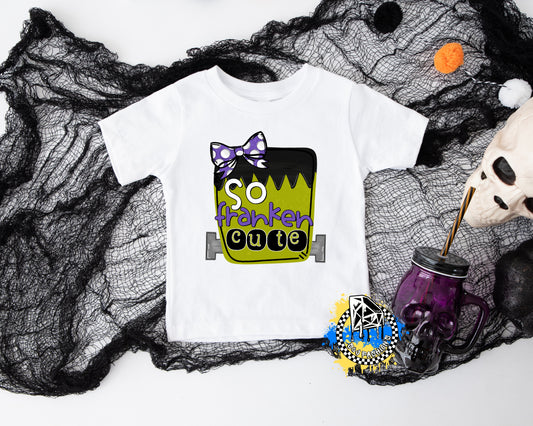 So Franken Cute Halloween Girls Shirt