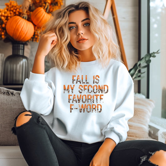 Fall Is My Second Favorite F Word Ladies Shirt Girls Shirt Boys Shirt