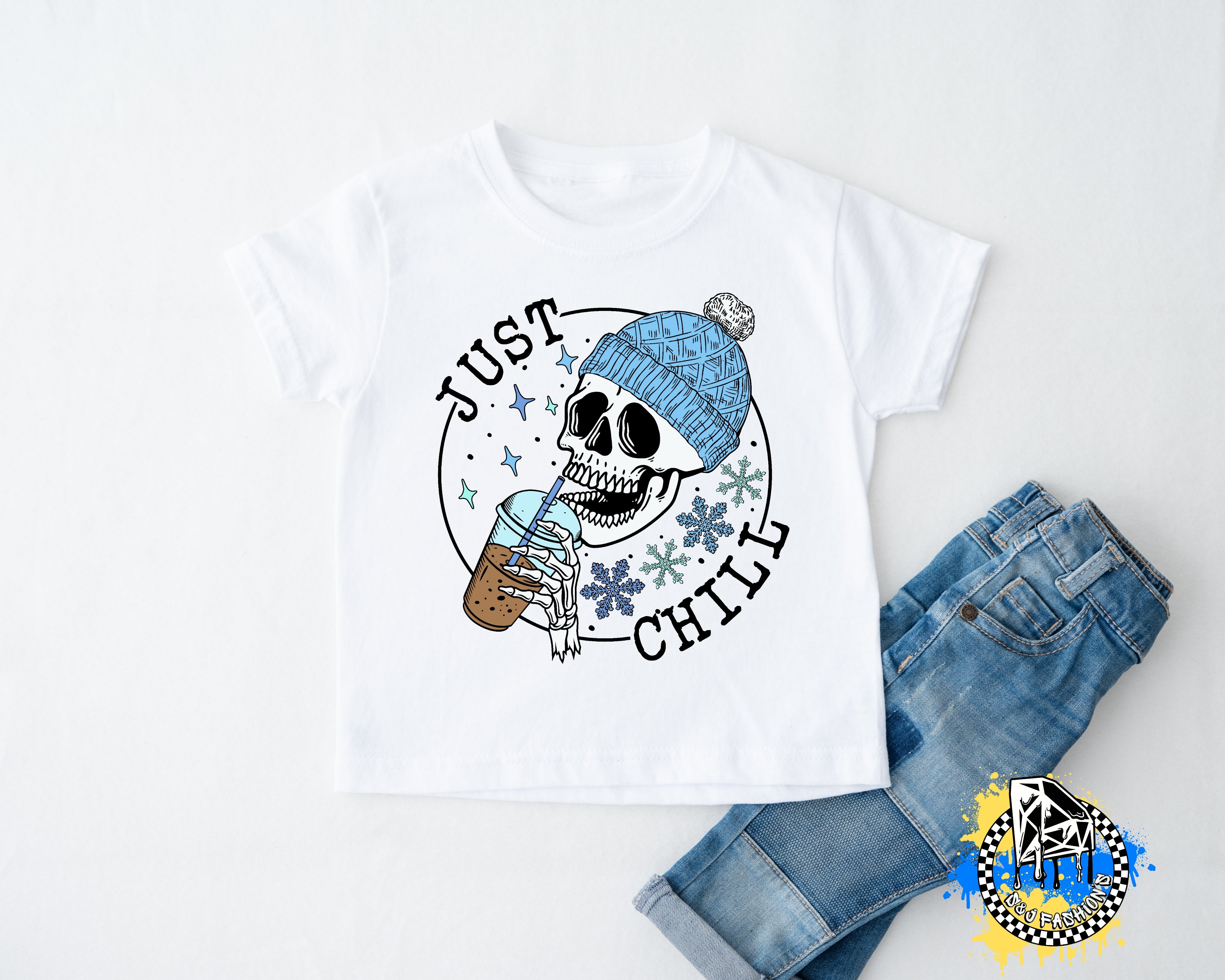 Just Chill Ladies Shirt Girls Shirt Boys Shirt Mens Shirt