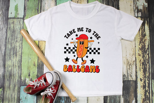 Take Me To The Ball Game Baseball Boys Shirt Girls Shirt Ladies Shirt Mens Shirt