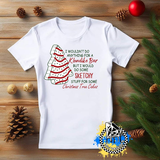 I wouldn't do anything Christmas Tree Boys Shirt Girls Shirt Ladies Shirt Mens Shirt