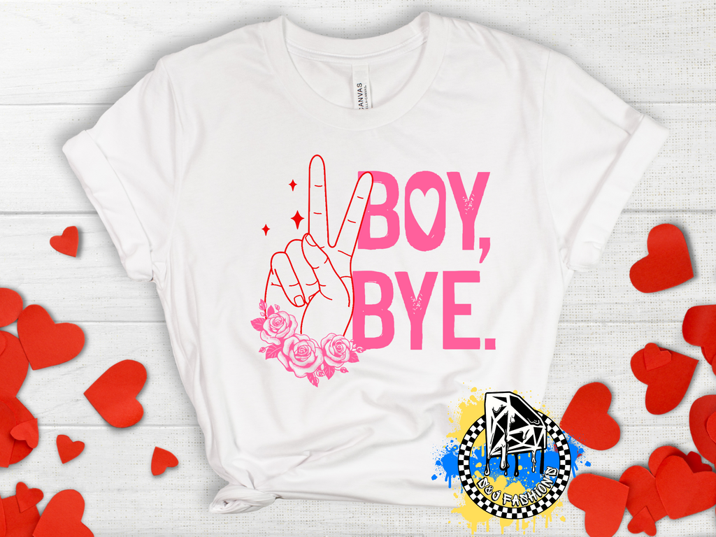 Boy Bye Valentine's Mens Shirt Ladies Shirt Girls Shirt Boys Shirt