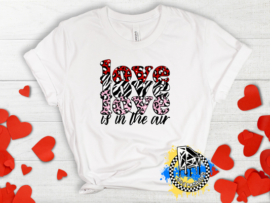 Love Is In The Air Valentines Boys Shirt Girls Shirt Ladies Shirt Mens Shirt