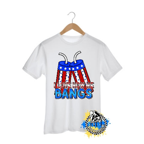 I Like How He Bangs 4th of July Mens Shirt Ladies Shirt