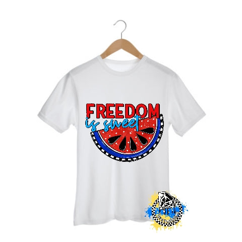 Freedom is Sweet 4th of July Mens Shirt Ladies Shirt Boys Shirt Girls Shirt