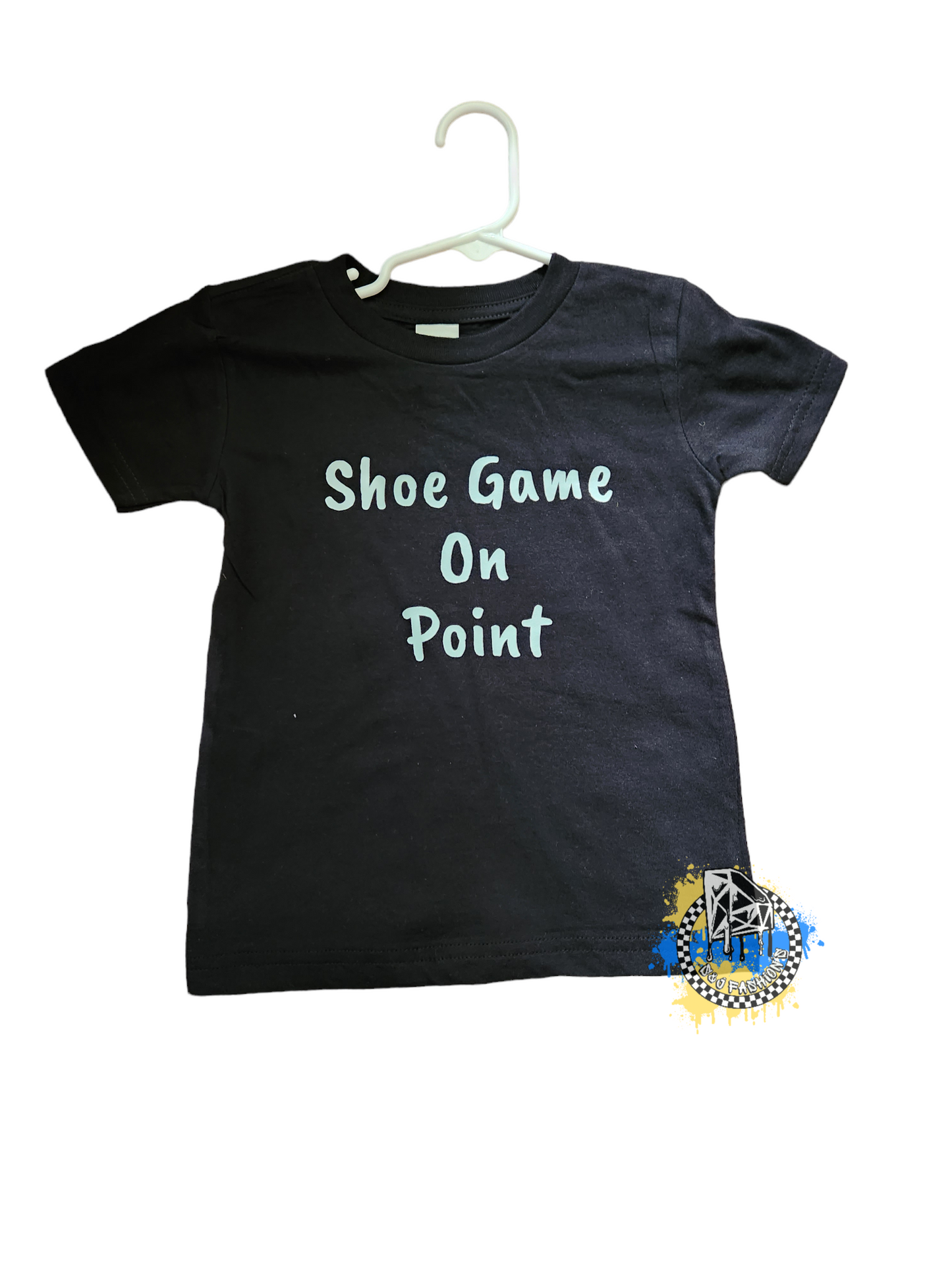 Shoe Game On Point Boys Shirt Girls Shirt Ladies Shirt Mens Shirt