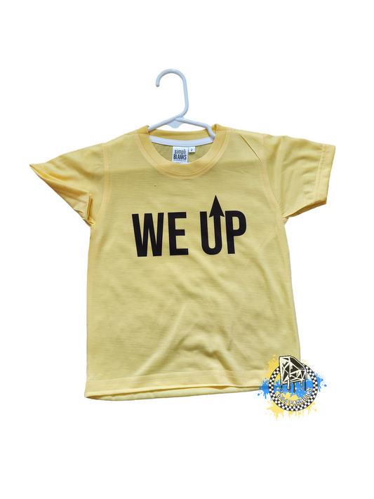 We Up Ladies Shirt Mens Shirt Boys Shirt Girls Shirt