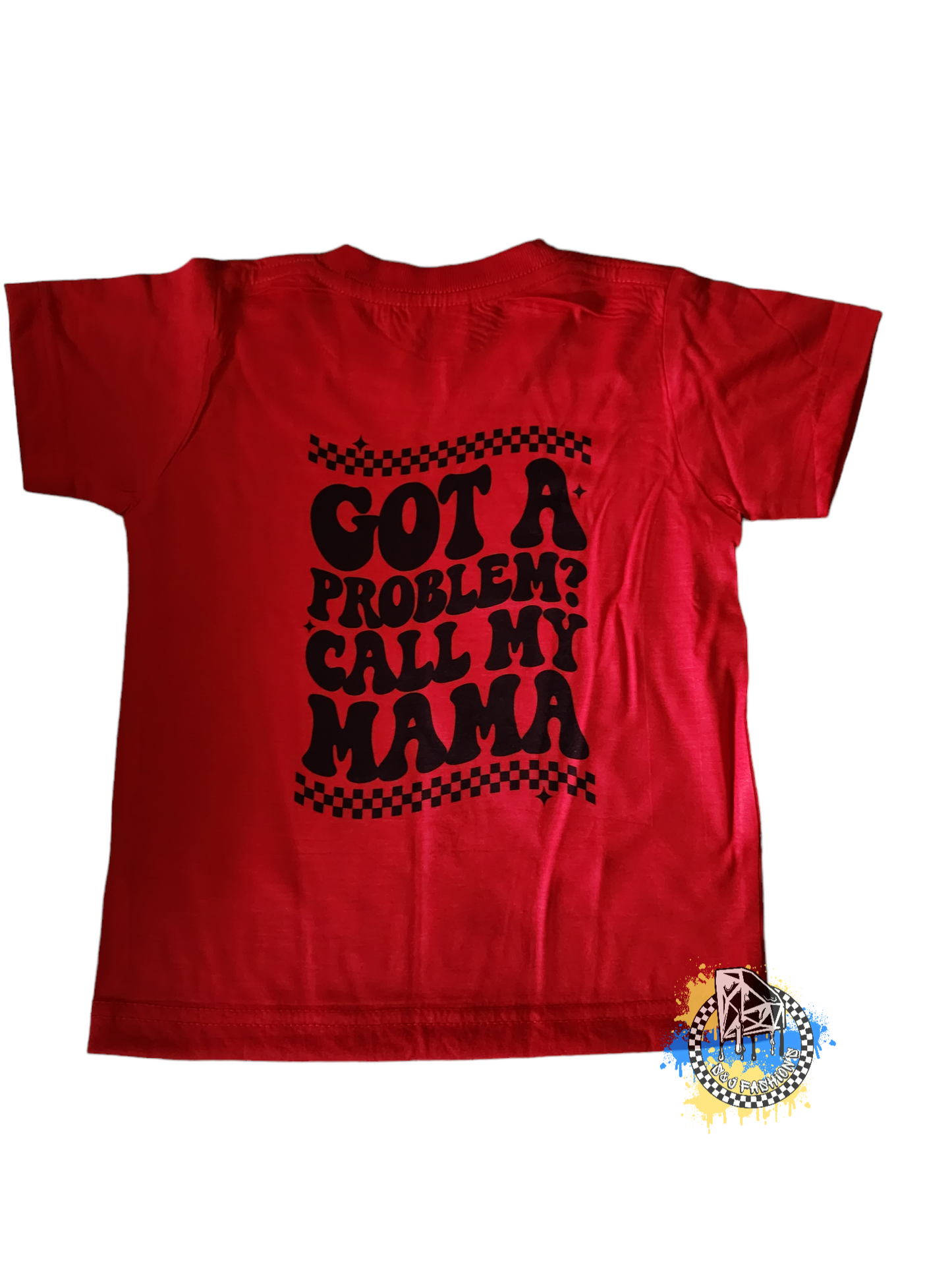 Got A Problem Call My Mama Boys Shirt