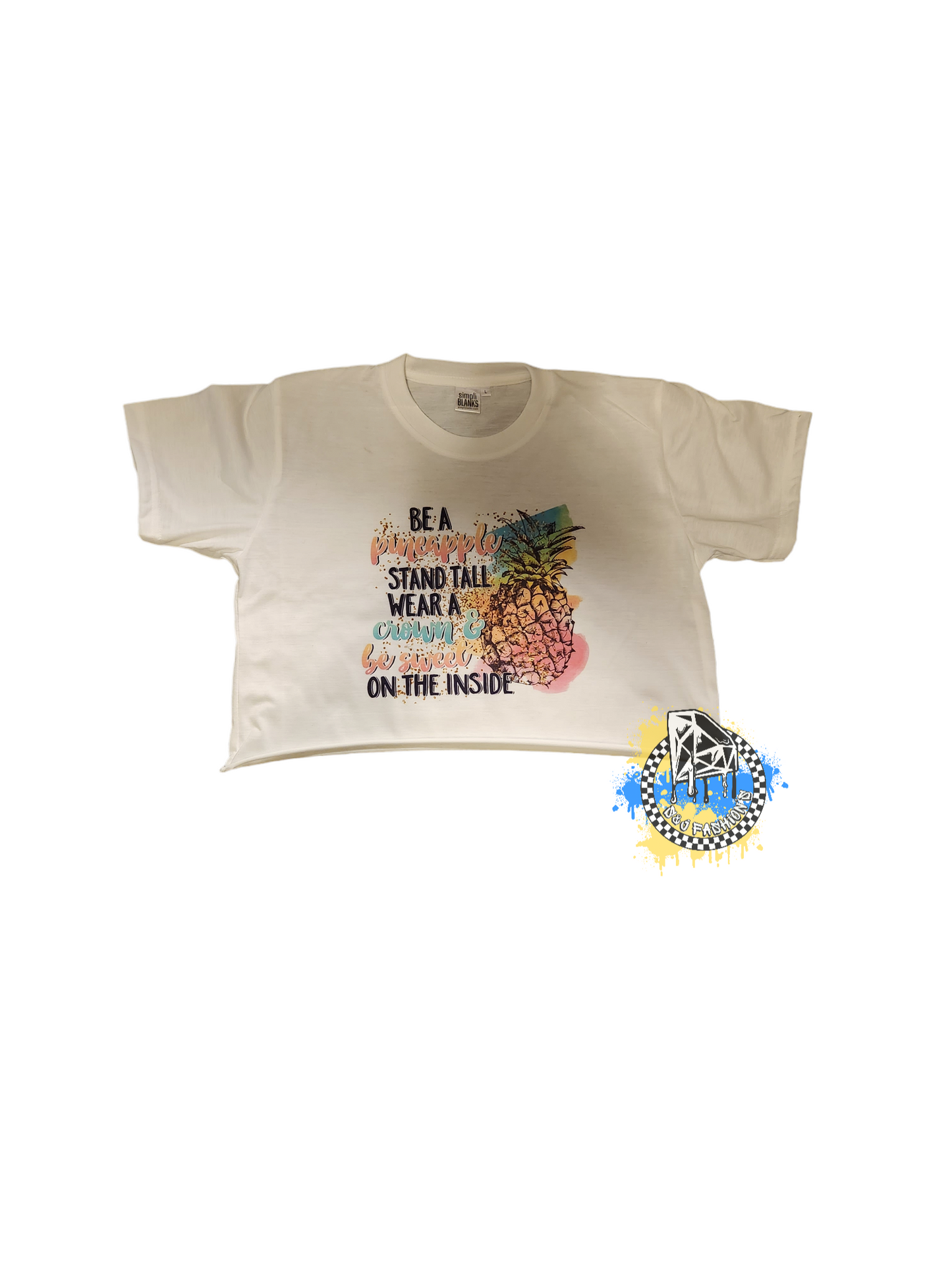 Be a pineapple stand tall wear a crown Girls Shirt