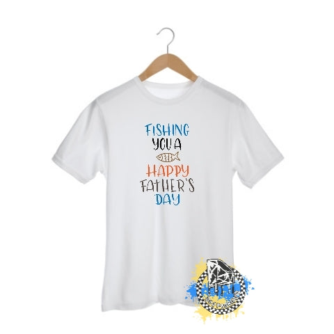 Fishing You A Happy Father's Day Boys Shirt Girls Shirt Mens Shirt