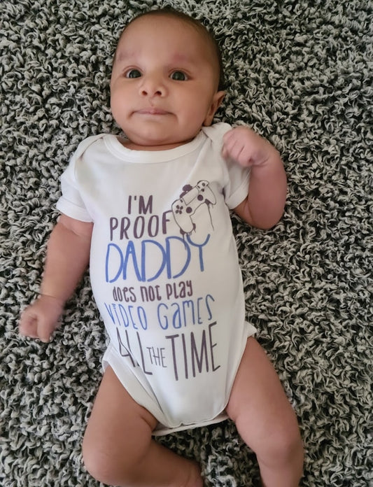 I'm Proof Daddy Does Not Play Video Games All The Time Boys Shirt