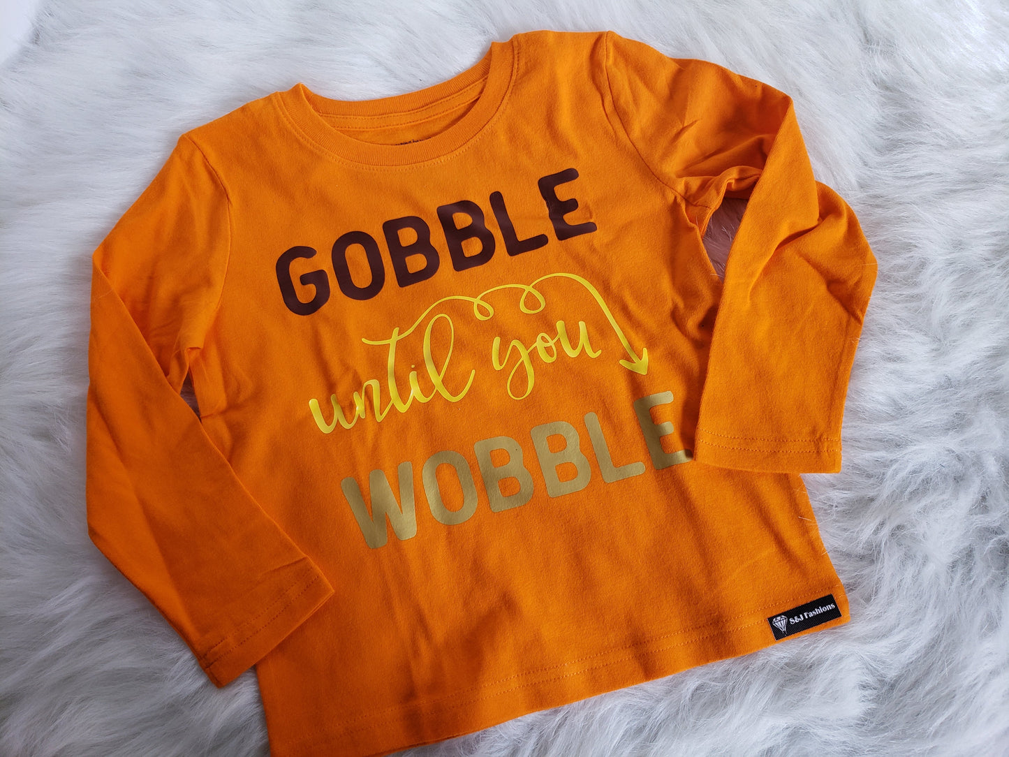 Gobble until you wobble  Thanksgiving Fall Boys Shirt Girls Shirt