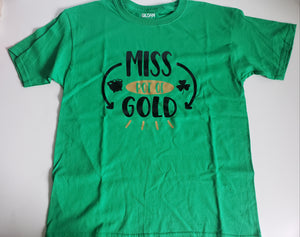 Miss pot of gold Girls Shirt St. Patrick's