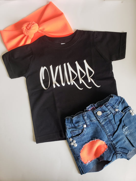 Okurrr Girls Shirt